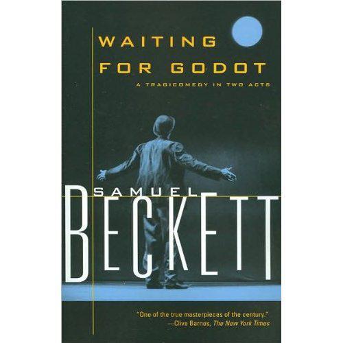 Waiting for Godot: A Tragicomedy in Two Acts