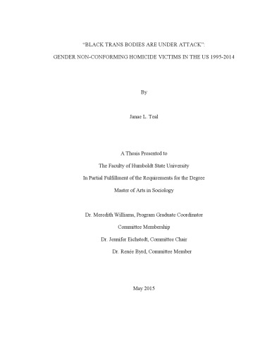 “Black trans bodies are under attack”: gender non-conforming homicide victims in the U.S. 1995-2014