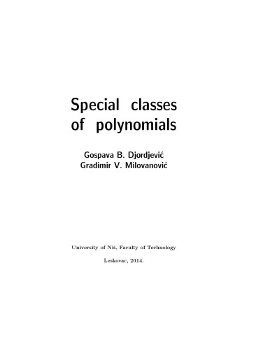 Special classes of polynomials [lecture notes]