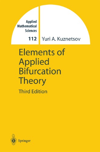 Elements of Applied Bifurcation Theory