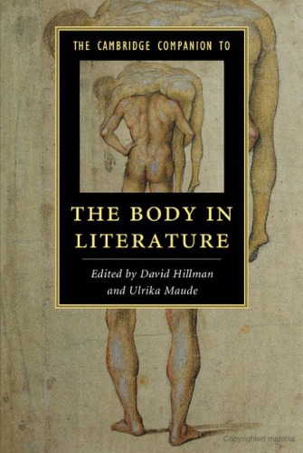 The Cambridge Companion to the Body in Literature