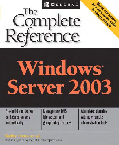 Windows Server 2003: the complete reference