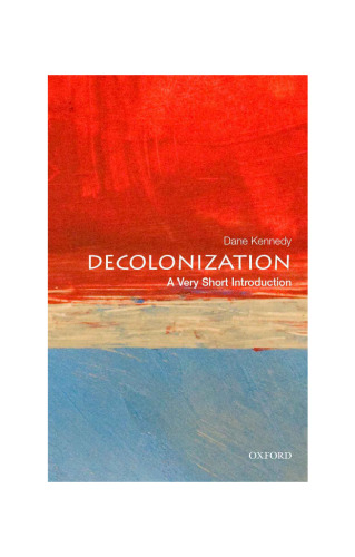 Decolonization : A very short introduction