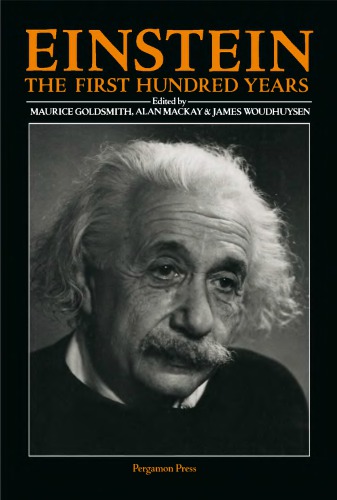 Einstein, the First Hundred Years