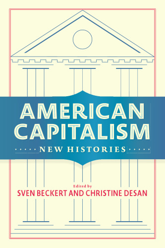 American Capitalism: New Histories