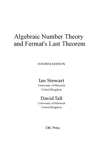 Algebraic Number Theory and Fermat’s Last Theorem [4th ed.]