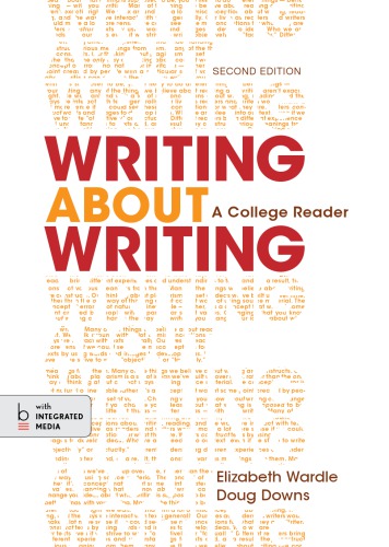 Writing about Writing : A College Reader