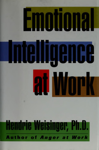 Emotional intelligence at work : the untapped edge for success