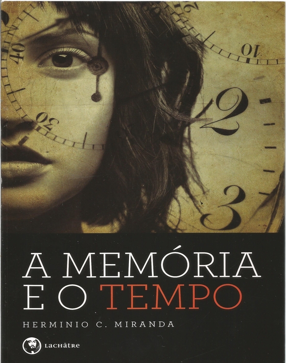 A Memória e o Tempo