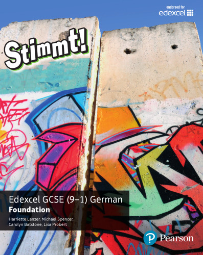 Stimmt! Edexcel GCSE German Foundation Student Book