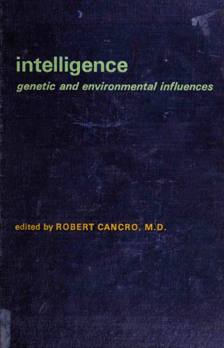 Intelligence: genetic and environmental influences