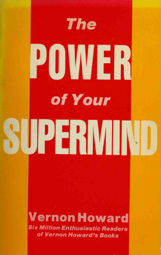 The Power of Your Supermind