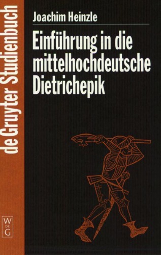 Einführung in die mittelhochdeutsche Dietrichepik