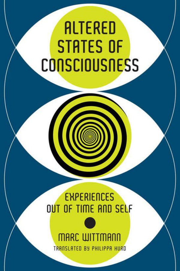 Altered States of Consciousness: Experiences Out of Time and Self