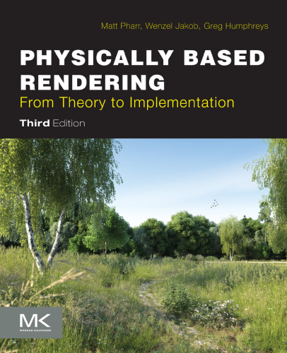 Physically Based Rendering: From Theory to Implementation