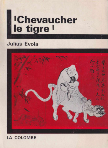 Chevaucher le tigre