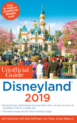 Unofficial Guide to Disneyland 2019