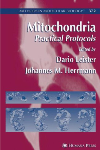 Mitochondria: Practical Protocols