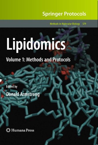 Lipidomics: Volume 1: Methods and Protocols