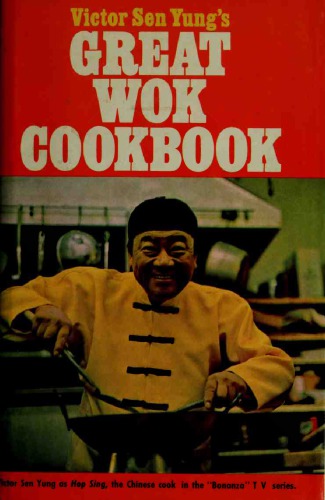 Victor Sen Yung’s Great Wok Cookbook