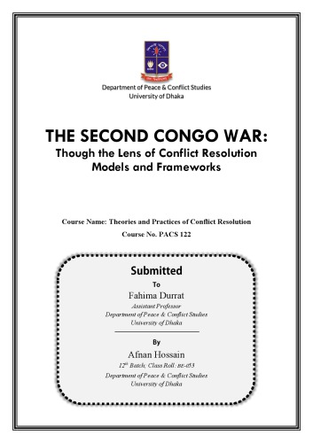 The Second Congo War: Though the Lens of Conflict Resolution Models and Frameworks