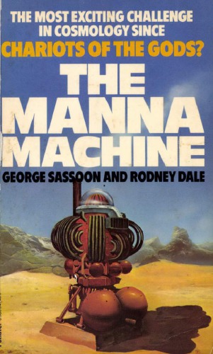 The manna machine