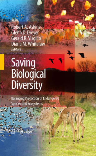 Saving Biological Diversity: Balancing Protection of Endangered Species and Ecosystems