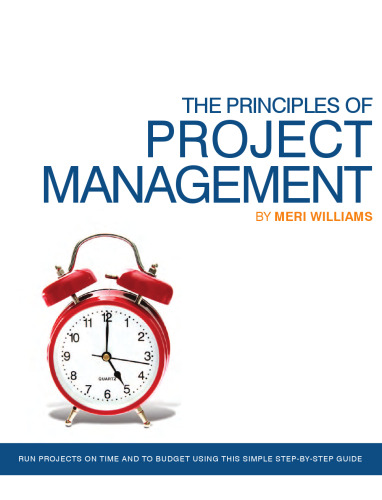 The Principles of Project Management (SitePoint: Project Management)