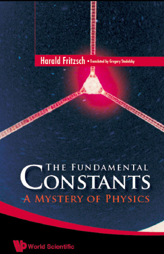 The Fundamental Constants: A Mystery of Physics