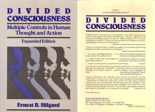 Divided Consciousness: Multiple Controls in Human Thought and Action (Wiley series in behaviour) Expanded Edition