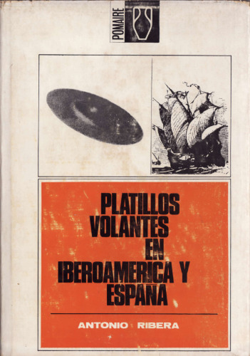 Platillos volantes en Iberoamérica y España