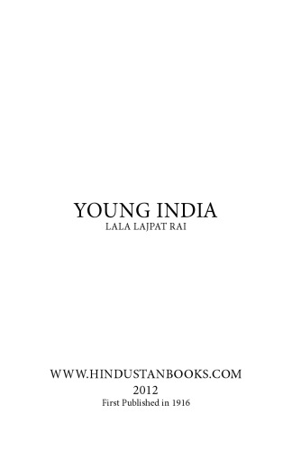 Young India: An Interpretation and a History of the Nationalist Movement from Within