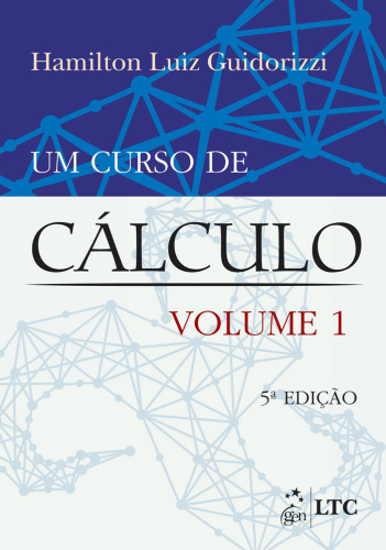 Um Curso de Calculo Volume 1