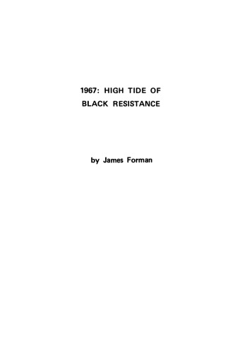 1967 High Tide of Black Resistance