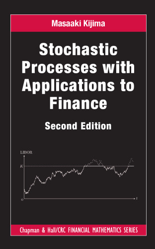 Stochastic processes with applications to finance