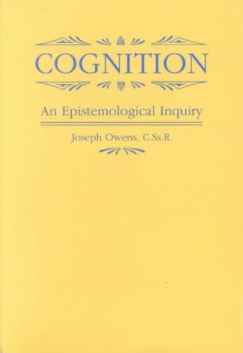 Cognition: An Epistemological Inquiry: Philosophy