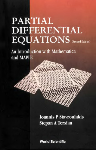 Partial Differential Equations: An Introduction With Mathematica and Maple, Second Edition