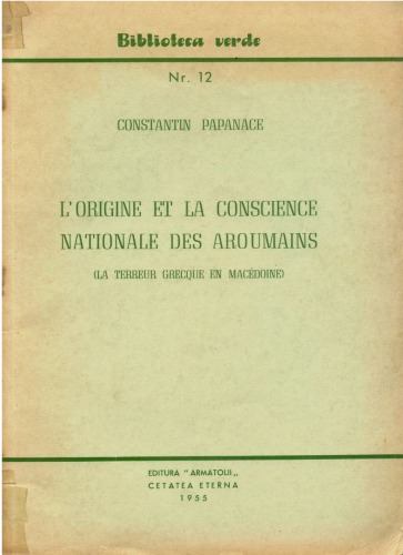 L’origine et la conscience nationale des aroumains (la terreur Grecque en Macédoine)