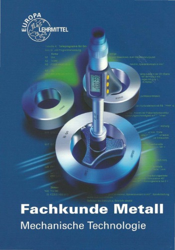 Fachkunde Metall. Mechanische Technologie