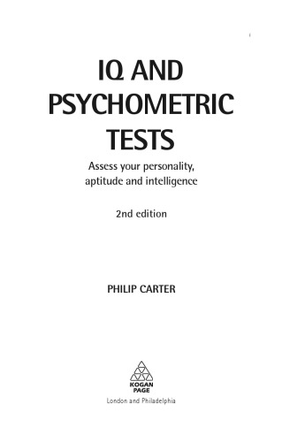 IQ and Psychometric Tests: Assess Your Personality, Aptitude and Intelligence