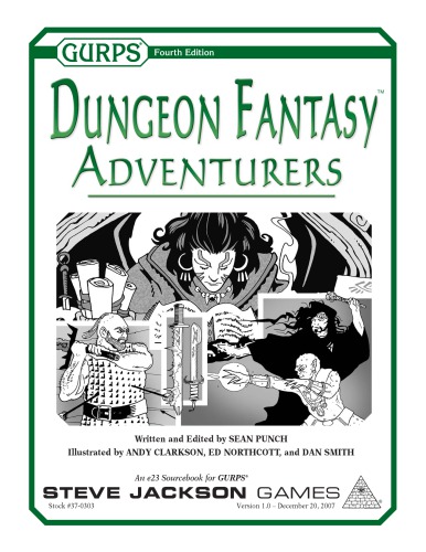 GURPS 4th edition. Dungeon Fantasy 1: Adventurers