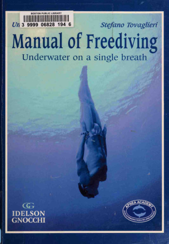 Manual of Freediving: Underwater on a Single Breath