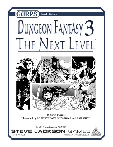 GURPS 4th edition. Dungeon Fantasy 3: The Next Level