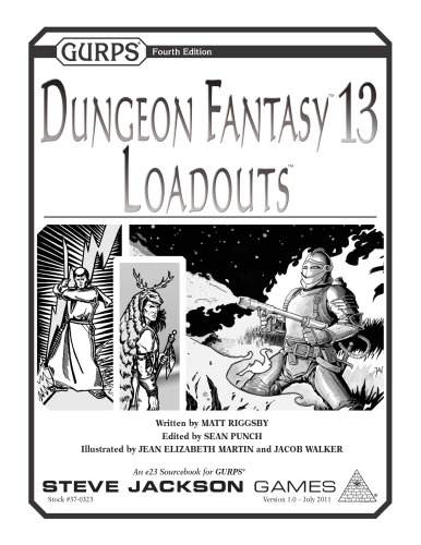 GURPS 4th edition. Dungeon Fantasy 13: Loadouts