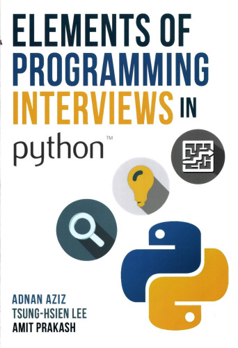 Elements of Programming Interviews in Python: The Insiders’ Guide