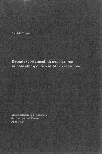 Recenti spostamenti di popolazione su base etno-politica in Africa orientale