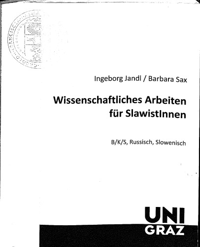 Wissenschaftliches Arbeiten für SlawistInnen