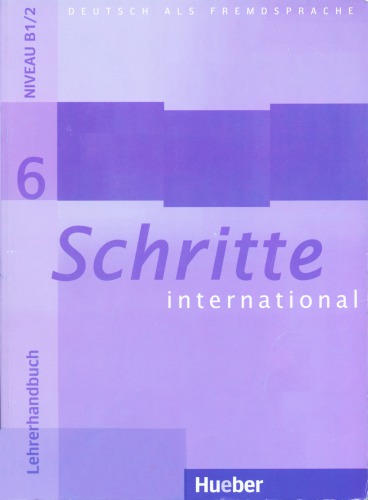 Schritte international 6: Lehrerhandbuch