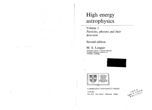 High Energy Astrophysics. Volume 1: Particles, photons and their detection