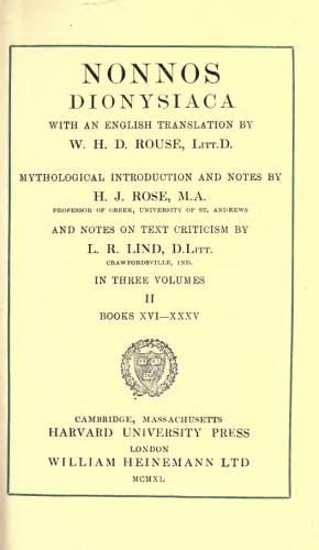 Nonnos. Dionysiaca, Volume II: Books 16-35.